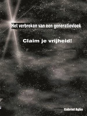 cover image of Het Verbreken Van Een Generatievloek